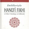 Delilleriyle Hanefi Fıkhı