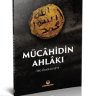 Mücahidin Ahlâkı