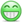 Big grin :D :D